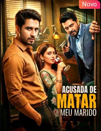 Acusada de Matar Meu Marido