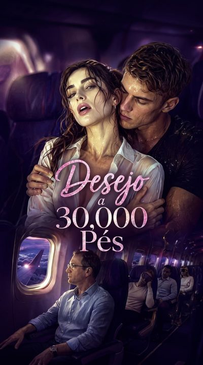 Desejo a 30.000 Pés