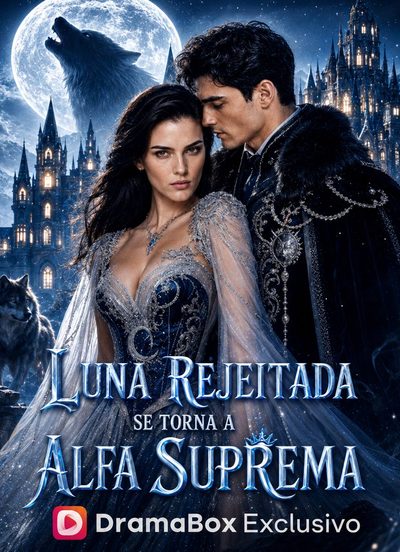 Luna Rejeitada Se Torna a Alfa Suprema