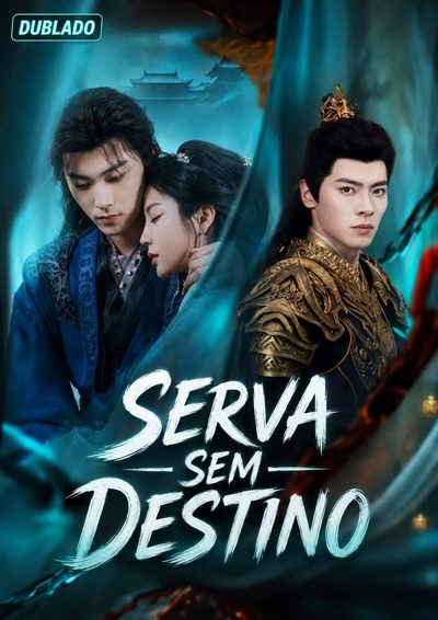 Serva sem Destino