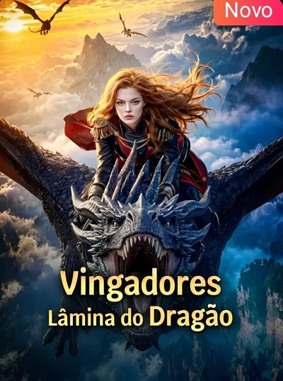 Vingadores Lâmina de Dragão