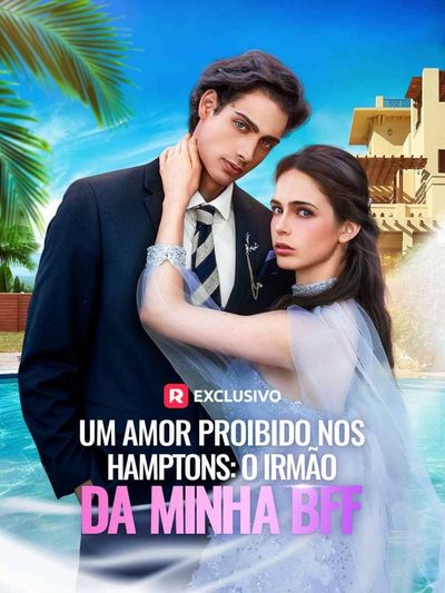 4869 Um Amor Proibido nos Hamptons: o Irmão da Minha Bff