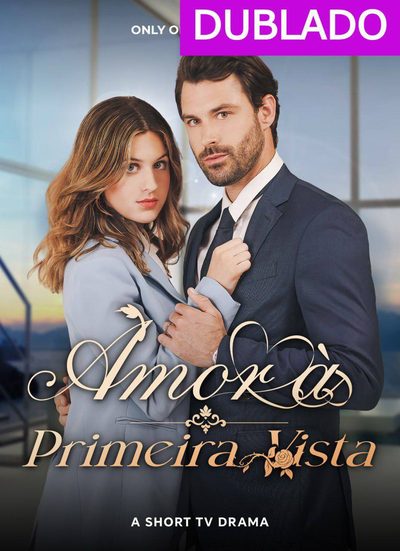 Amor à Primeira Vista